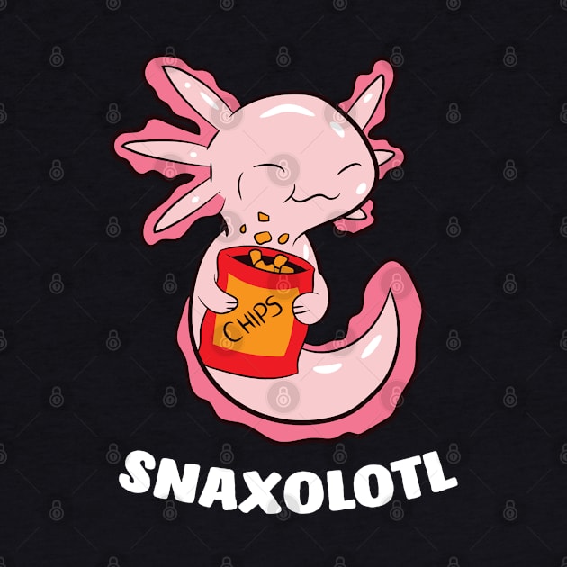 Cute Axolotl Lover Snaxolotl Kawaii Axolotl Food Sweets by EQDesigns